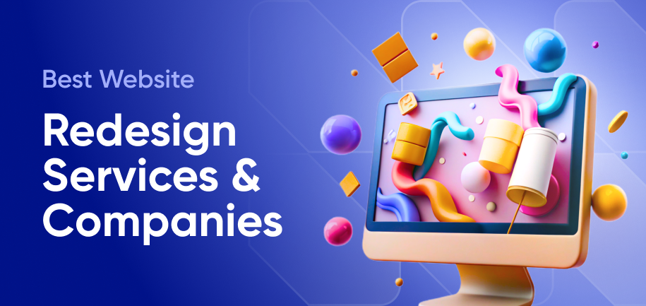 10 Best Website Redesign Services & Companies in 2025