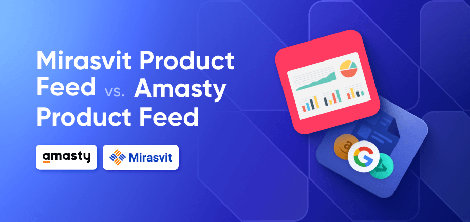 Mirasvit Feed Module for Magento 2 vs. Amasty Product Feed