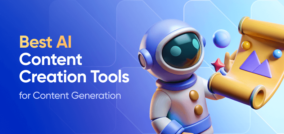 20 Best AI Content Creation Tools for Effortless Content Generation