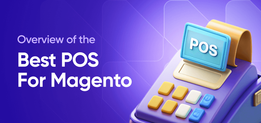 Best POS Software for Magento