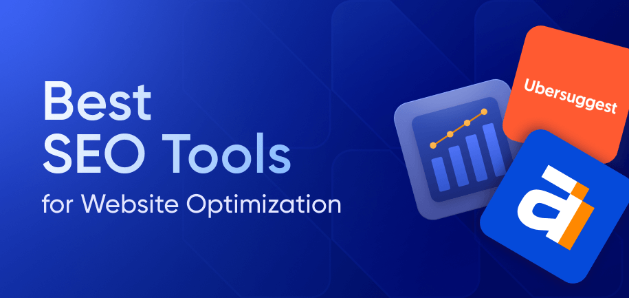 Best SEO Tools for Enhanced Website Optimization