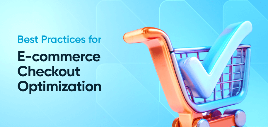 10 E-commerce Checkout Best Practices