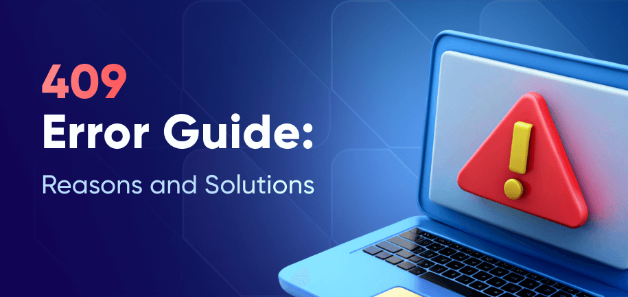 409 Conflict Error: Causes, Fixes, and Prevention Tips for Developers and Web Admins