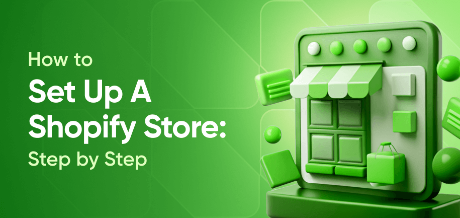 How to Set Up a Shopify Store