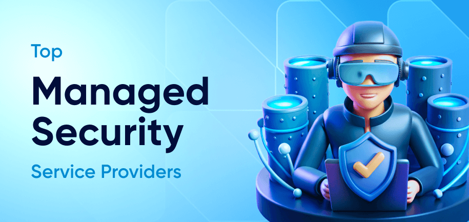 Top 10 Managed IT Security Service Providers