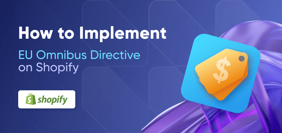 EU Omnibus Directive on Shopify