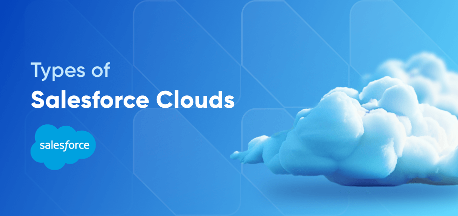 Types of Salesforce Clouds for Magento Store Owners
