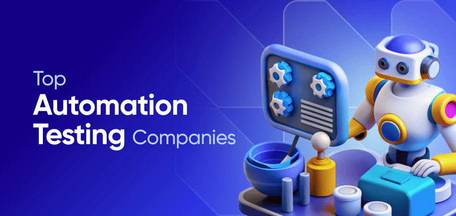 Top 10 QA Automation Companies